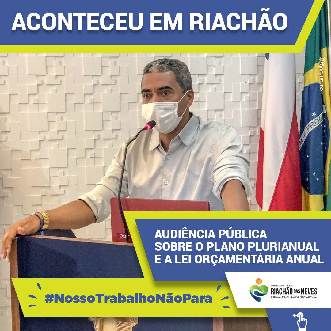 Riachão das Neves: Audiência Pública discutiu o Plano Plurianual e a Lei Orçamentária Anual