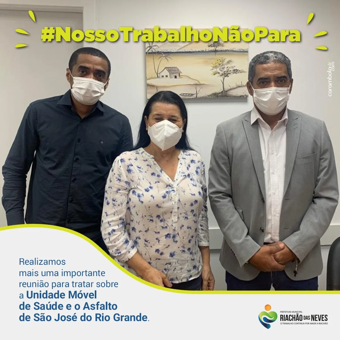 Riachão das Neves: Unidade Móvel e Asfalto São José