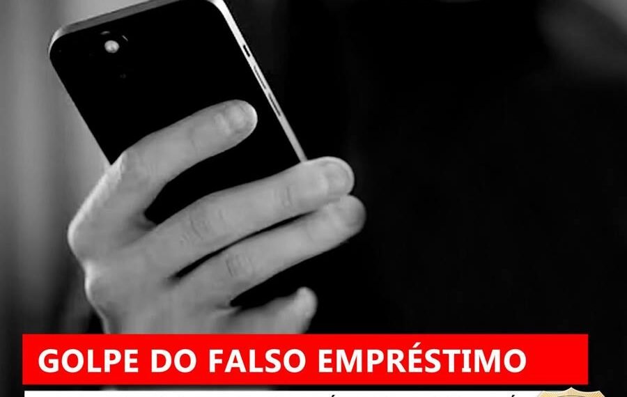 Polícia Civil de Irecê faz alerta sobre golpe do empréstimo falso