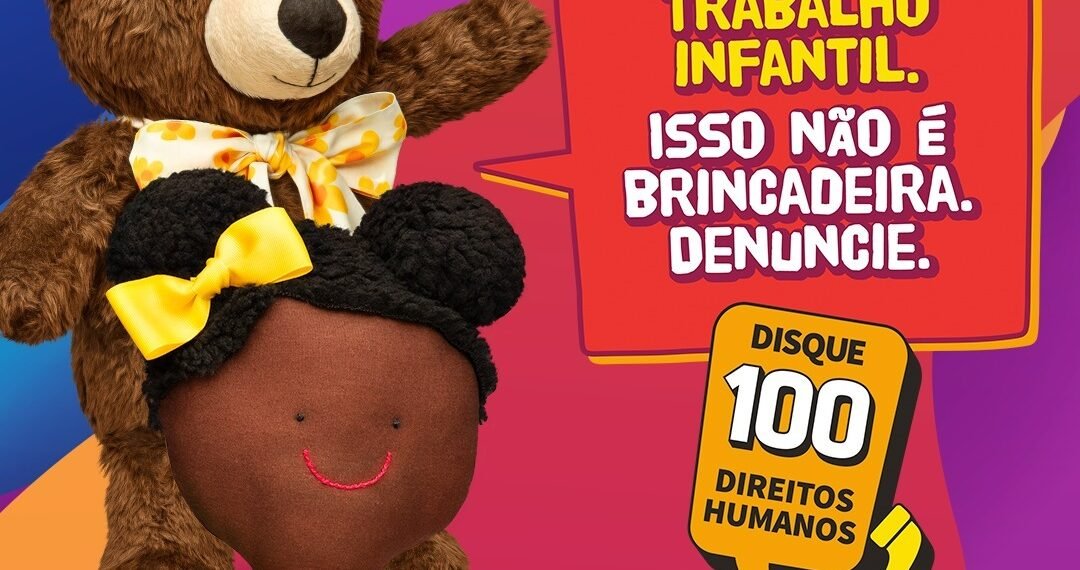 Com elementos lúdicos, Governo lança campanha e chama atenção para o combate à exploração sexual e trabalho infantil