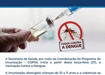 Vacinação contra a dengue em Barreiras para crianças de 10 e 11 anos