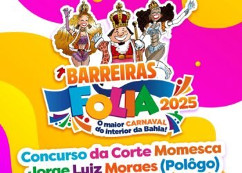 Barreiras Folia 2025: Concurso da Corte Momesca Jorge Luiz Moraes (Polôgo) segue com inscrições abertas até o próximo dia 13
