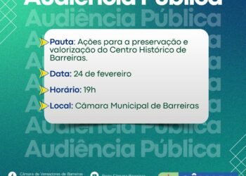 Centro Histórico de Barreiras será tema de debate em Audiência Pública