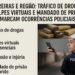 Barreiras e região: tráfico de drogas, golpes virtuais e mandado de prisão marcam ocorrências policiais