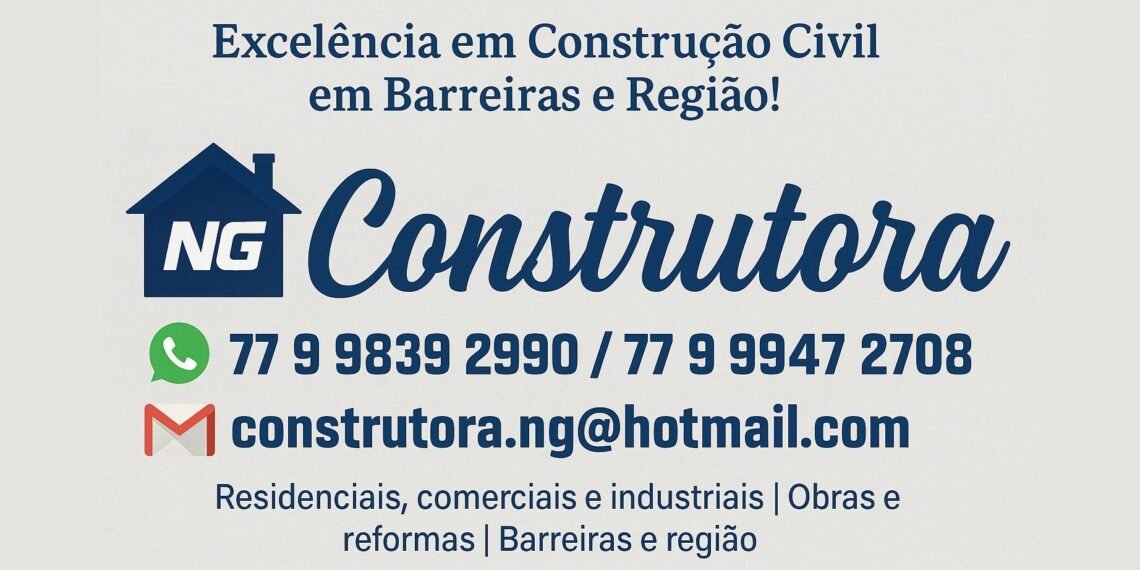 Construtora NG se destaca em Barreiras com equipe qualificada e serviços de excelência
