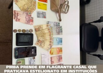 30ª CIPM PRENDE EM FLAGRANTE CASAL QUE PRATICAVA ESTELIONATO EM INSTITUIÇÕES BANCÁRIAS
