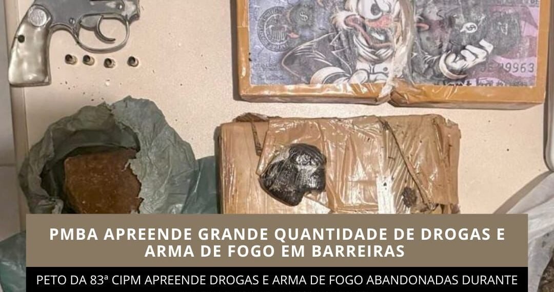 Policía apreende grande quantidade de drogas e arma de fogo em Barreiras