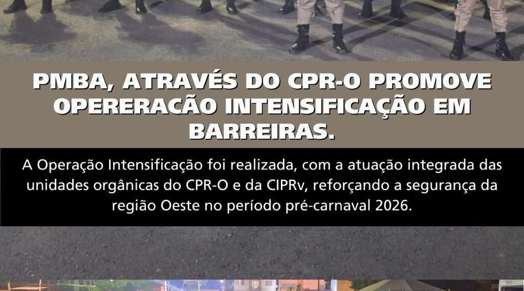 OPERAÇÃO INTENSIFICAÇÃO REFORÇA SEGURANÇA NO PERÍODO PRÉ-CARNAVAL