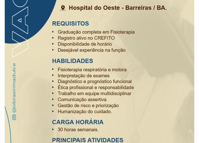 OPORTUNIDADE DE EMPREGO NO HOSPITAL DO OESTE PARA FISIOTERAPEUTA
