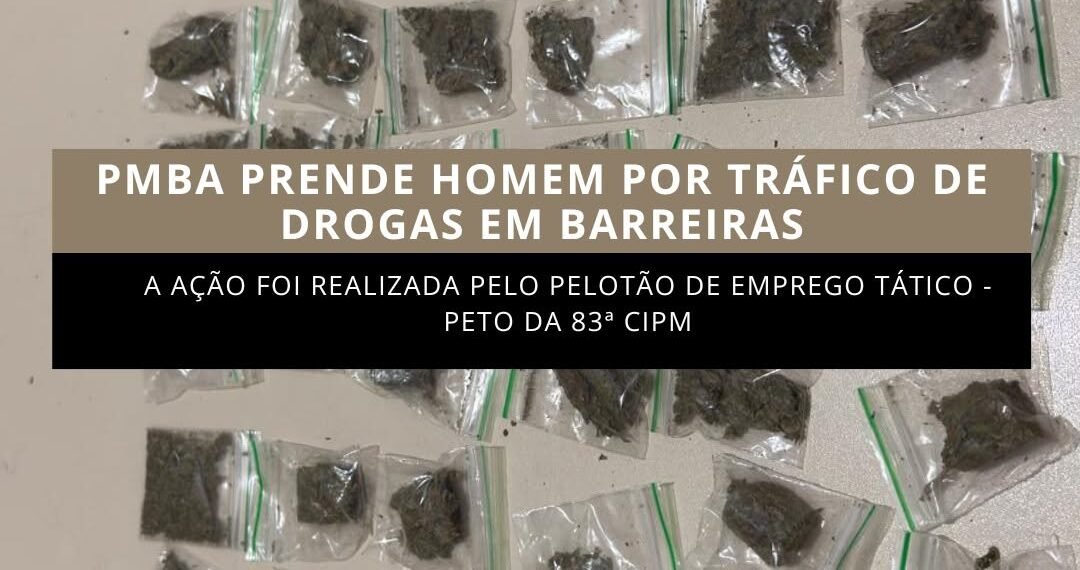 Combate ao tráfico de drogas em Barreiras